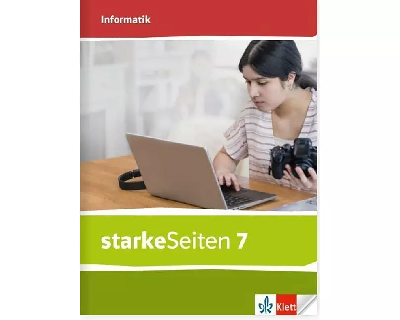 starkeSeiten Informatik 7. Schulbuch Klasse 7. Ausgabe Bayern Mittelschule