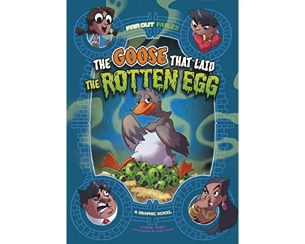 The Goose that Laid the Rotten Egg