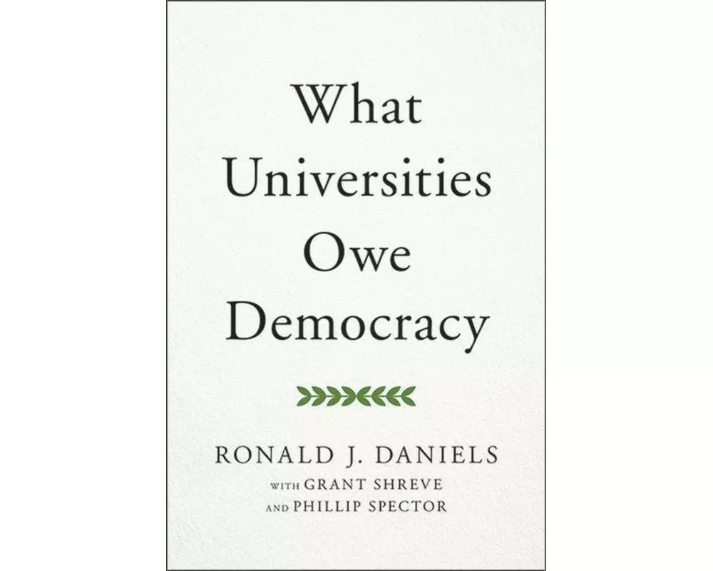 What Universities Owe Democracy
