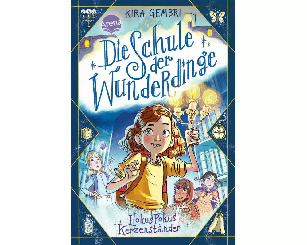 Die Schule der Wunderdinge (1). Hokus Pokus Kerzenständer