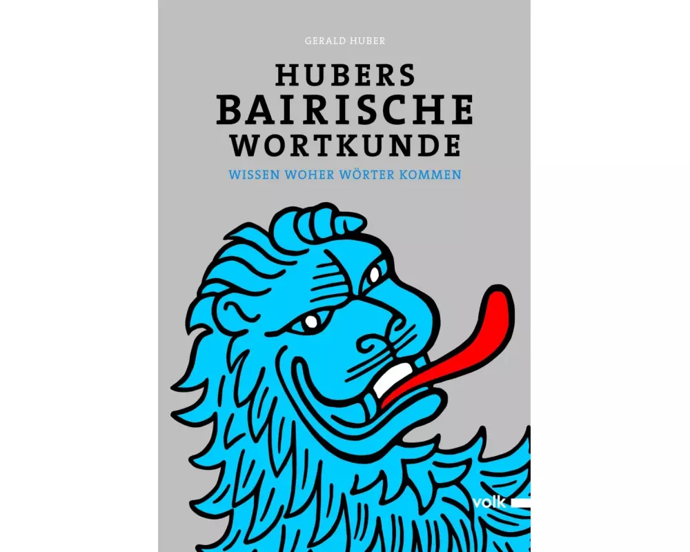 Hubers Bairische Wortkunde