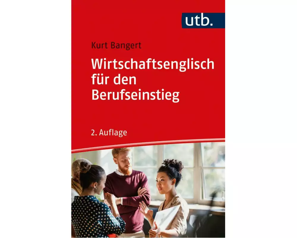 Wirtschaftsenglisch für den Berufseinstieg