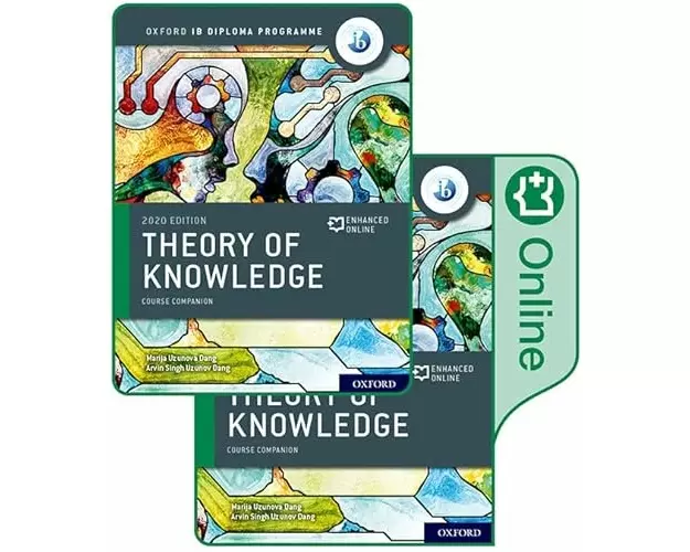 Oxford IB Diploma Programme: IB Theory of Knowledge Print and Enhanced Online Course Book Pack