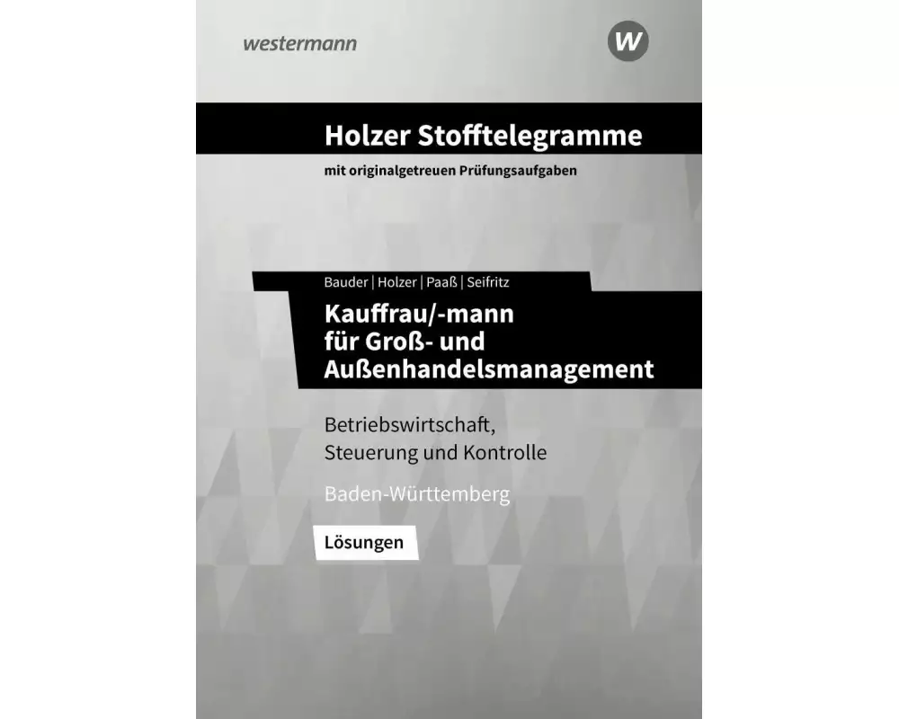 Holzer Stofftelegramme Kauffrau/-mann für Groß- und Außenhandelsmanagement
