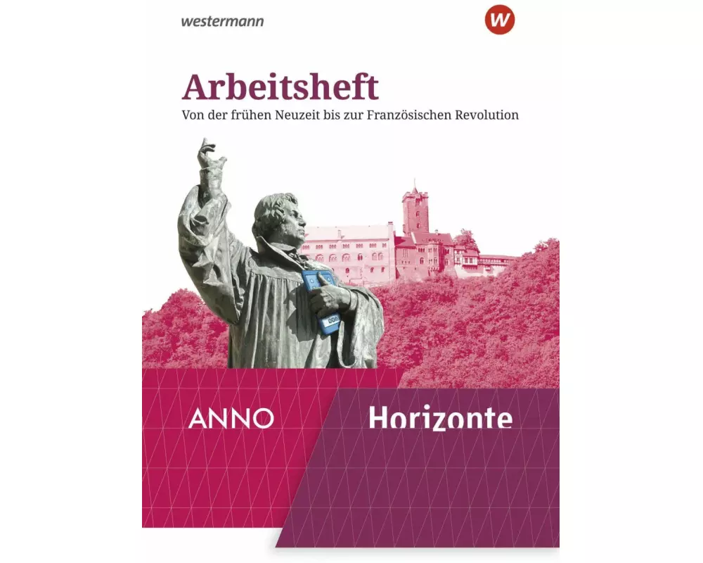 Horizonte / ANNO 3. Arbeitsheft 3