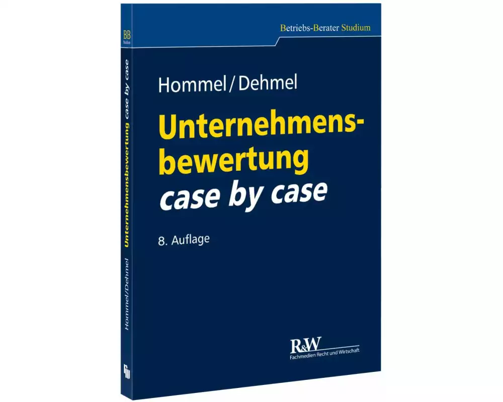 Unternehmensbewertung case by case