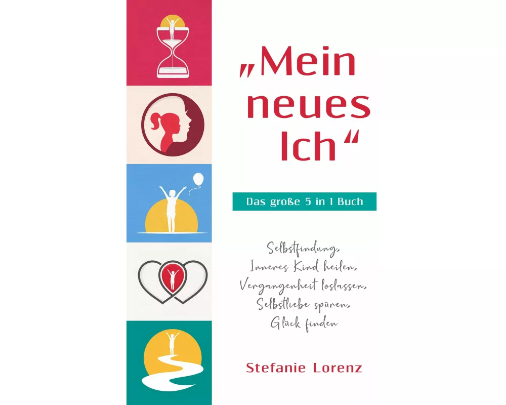 "Mein neues Ich" - Das große 5 in 1 Buch