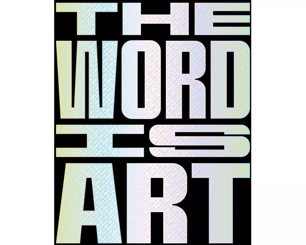 The Word is Art