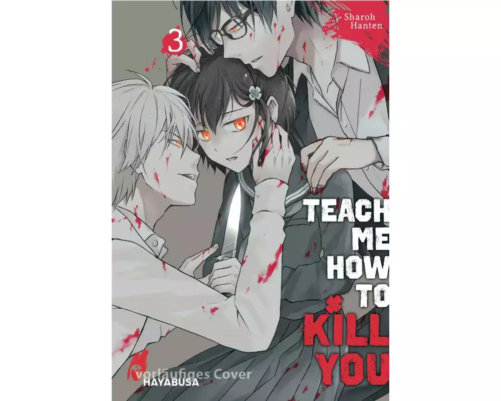 Teach me how to Kill you 3