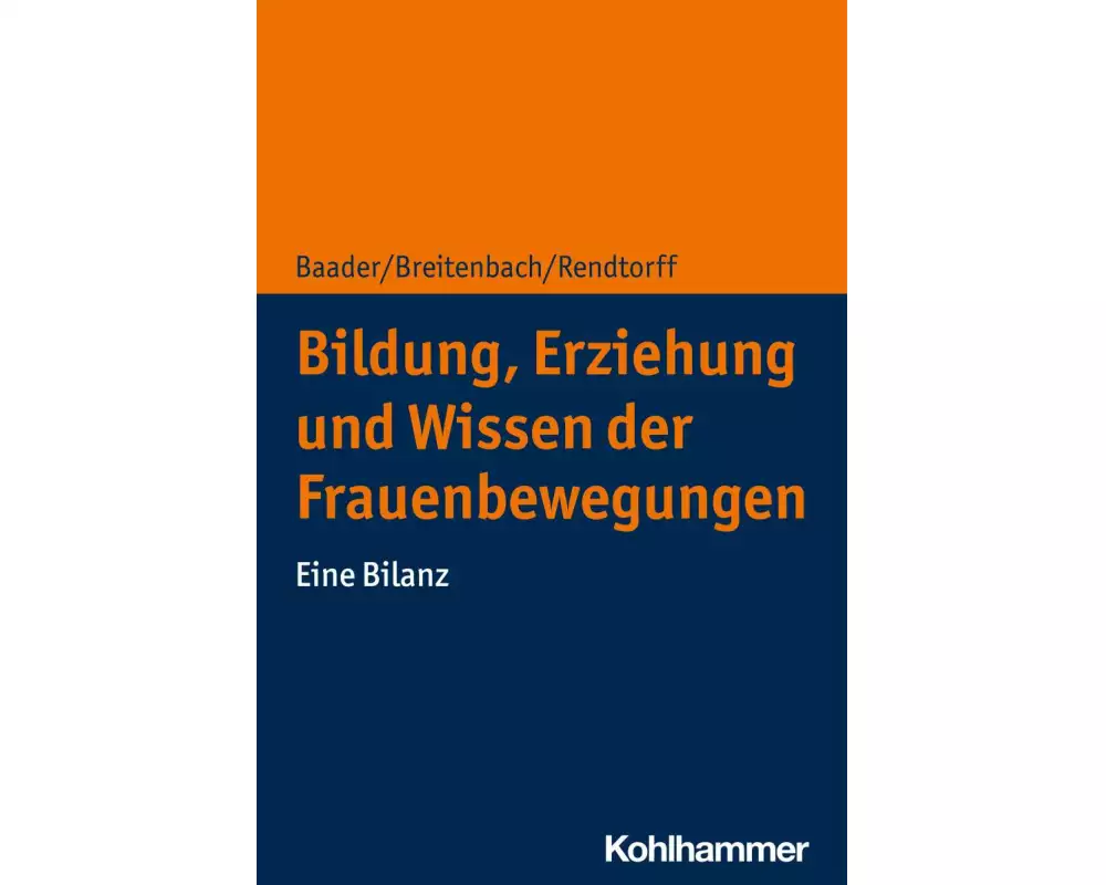 Bildung, Erziehung und Wissen der Frauenbewegungen