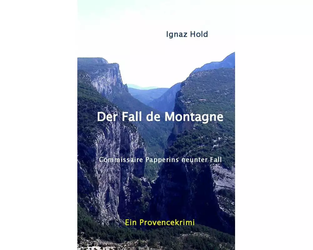 Der Fall de Montagne