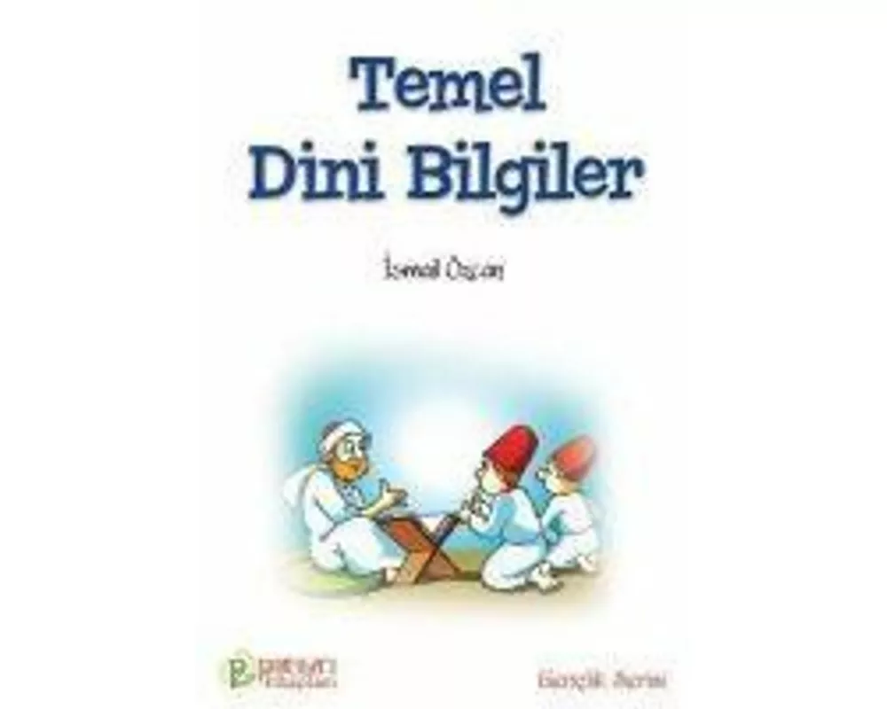 Temel Dini Bilgiler