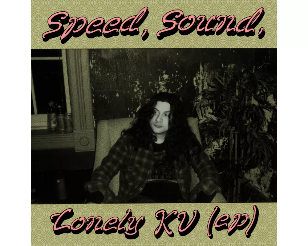 Speed Sound Lonely KV (EP)