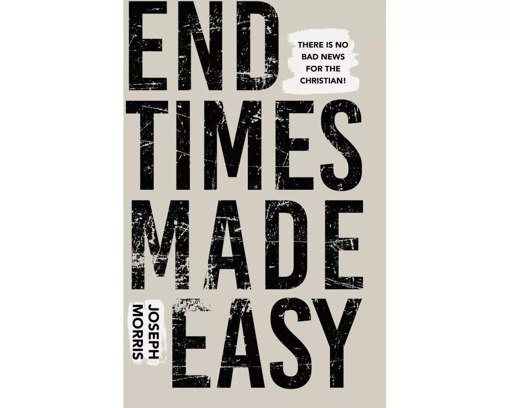 End Times Made Easy