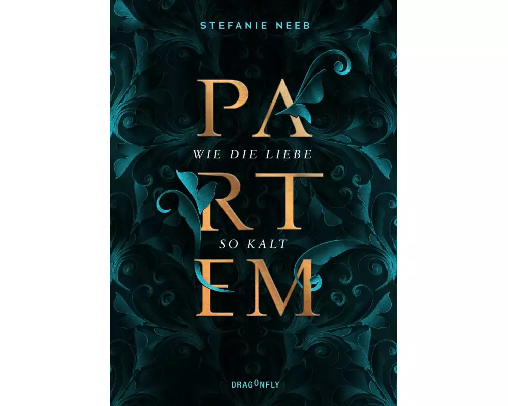 Partem. Wie die Liebe so kalt