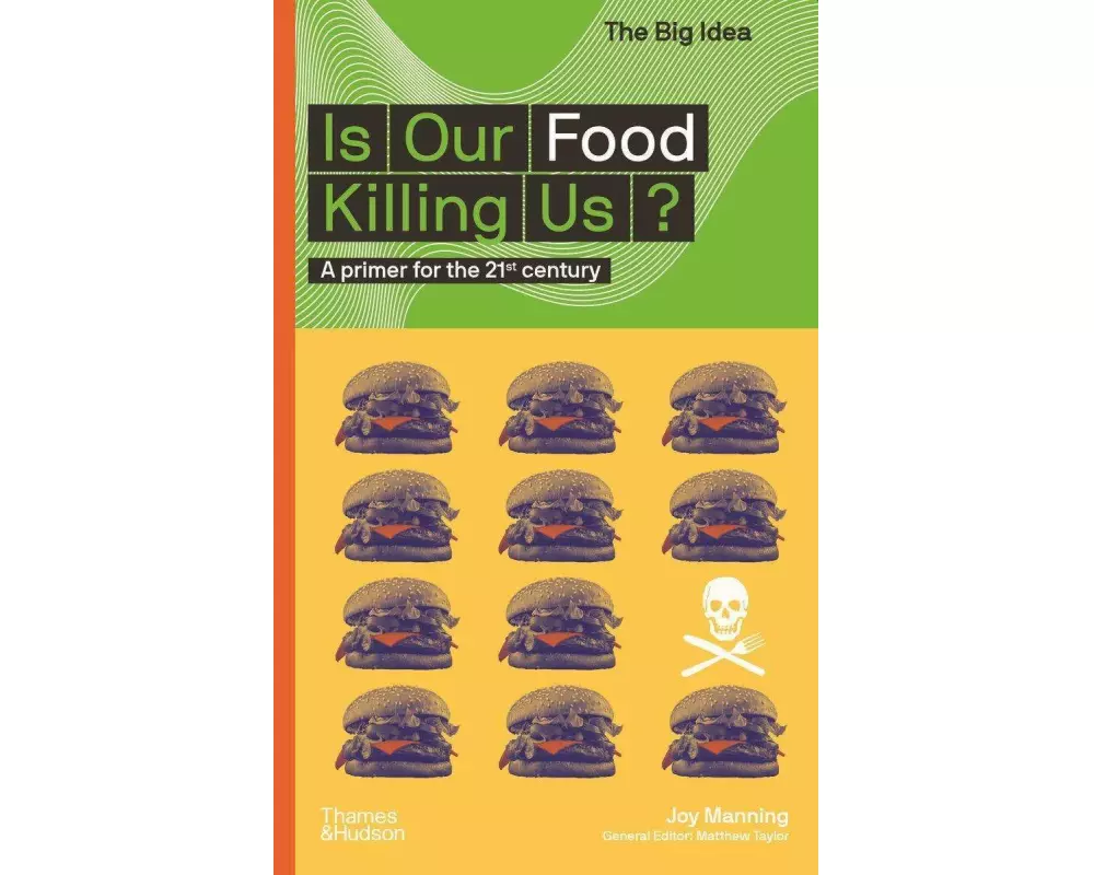Is Our Food Killing Us?