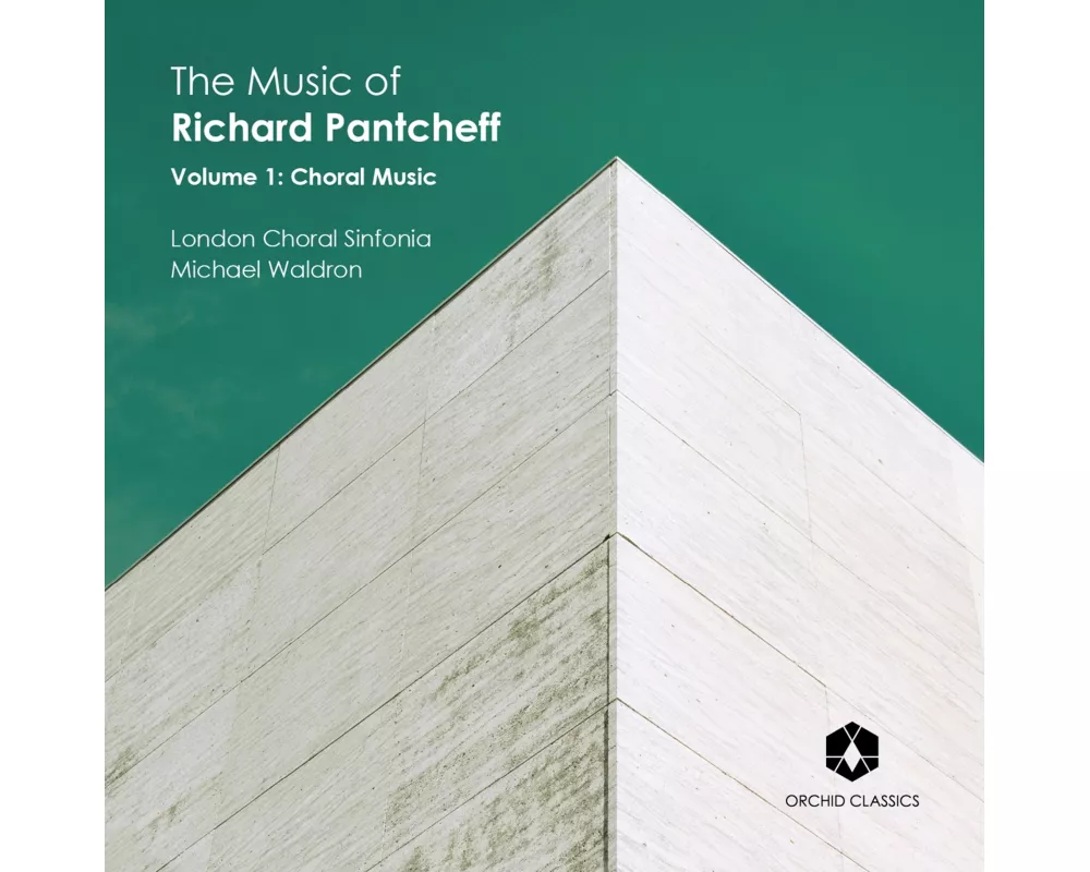 The Music of Richard Pantcheff,Vol.1
