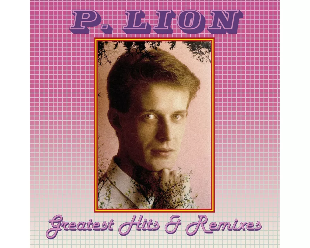 Greatest Hits & Remixes