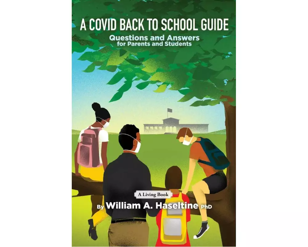 A Covid Back To School Guide