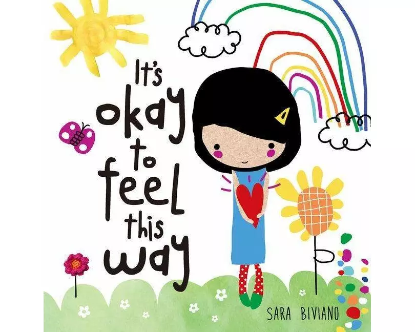 It's Okay to Feel This Way