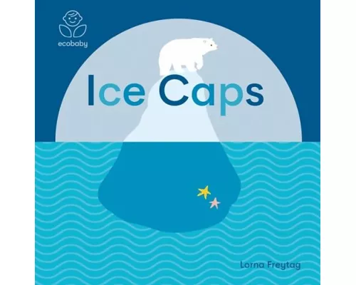 Eco Baby: Ice Caps