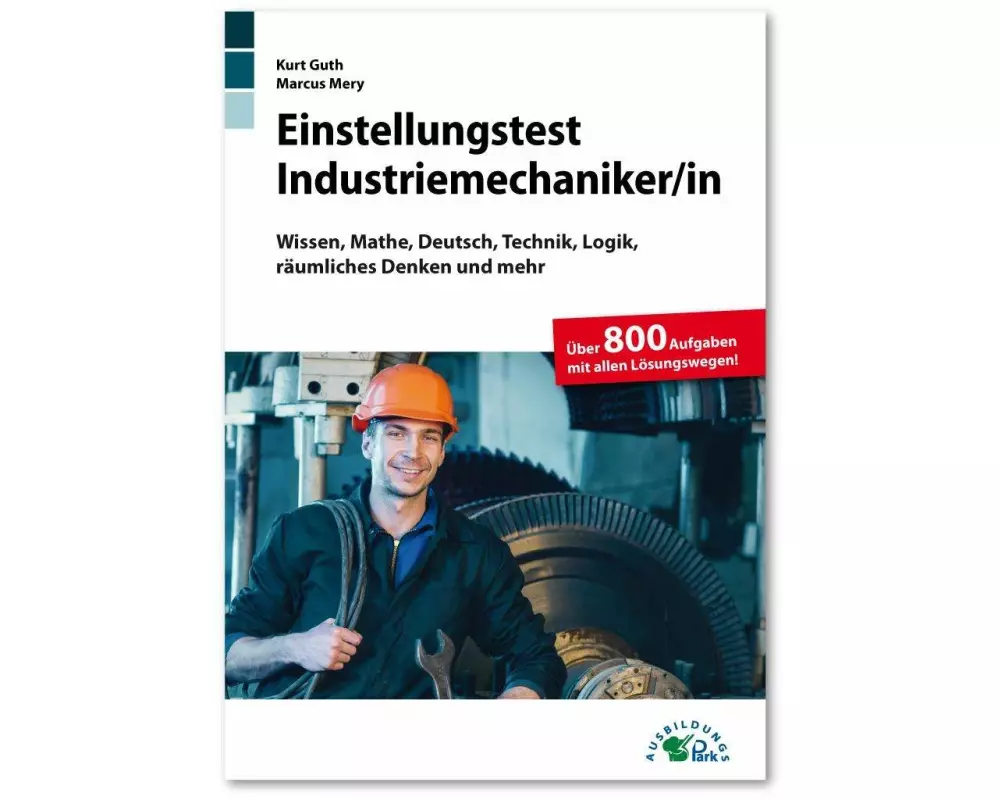 Einstellungstest Industriemechaniker/-in