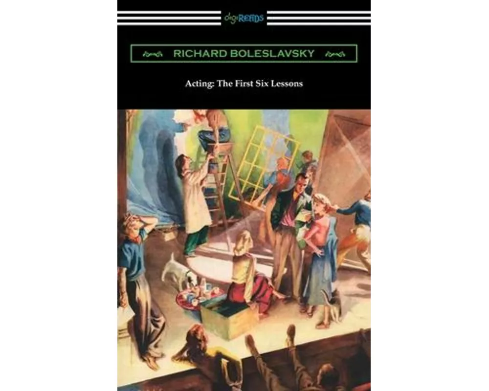 Acting: The First Six Lessons
