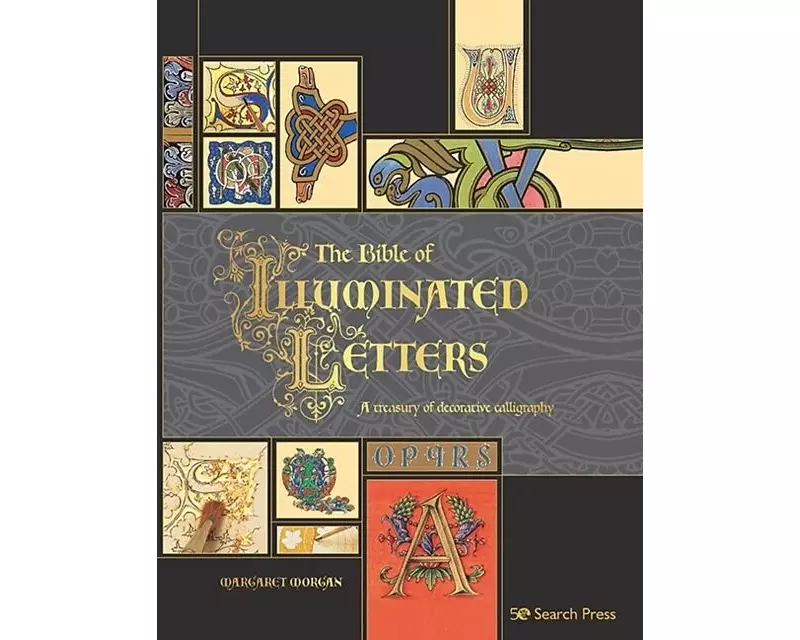 The Bible of Illuminated Letters