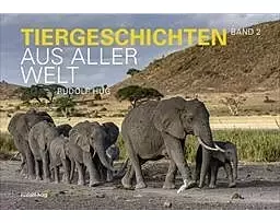Tiergeschichten aus aller Welt 02