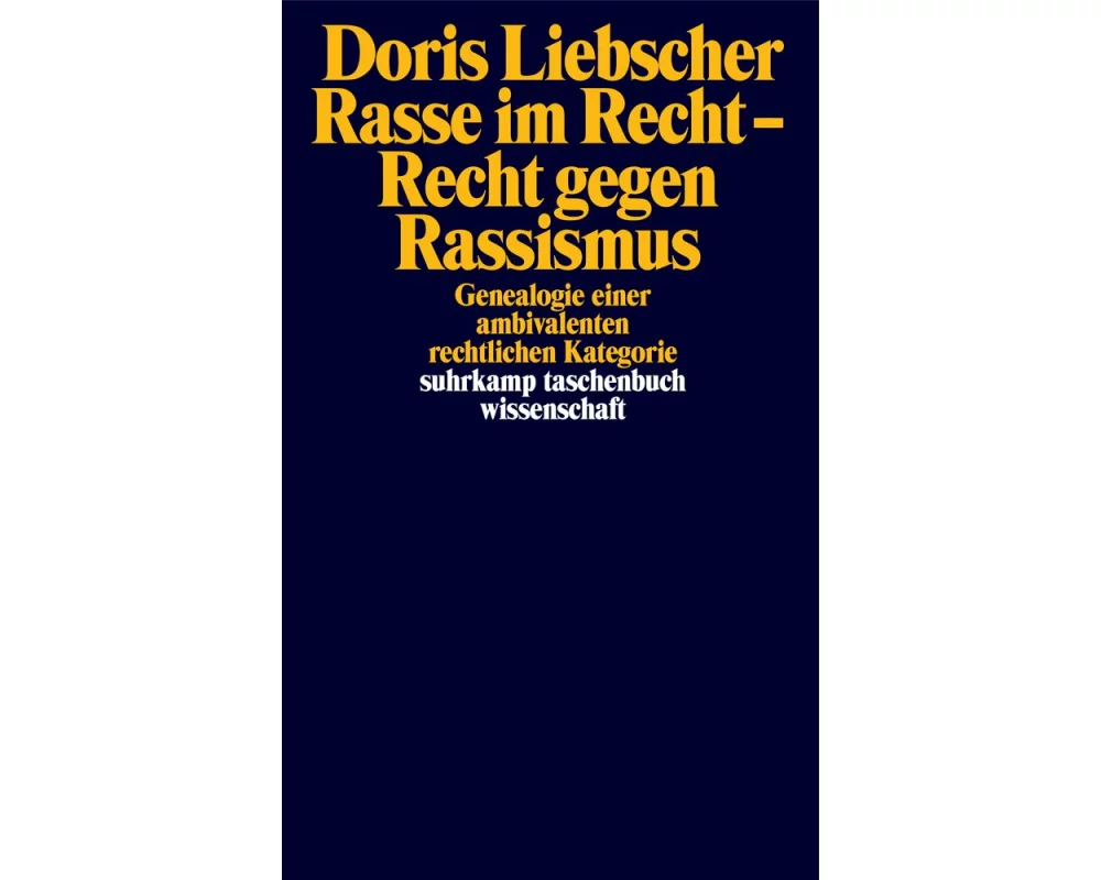 Rasse im Recht – Recht gegen Rassismus