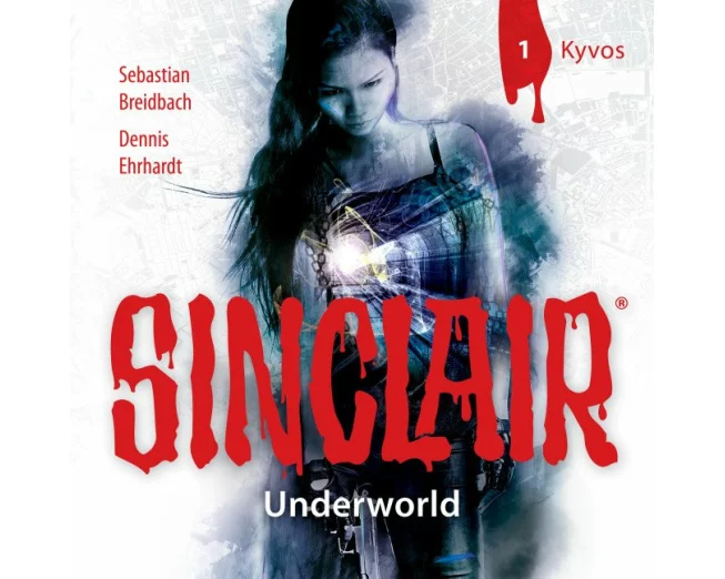 SINCLAIR - Underworld: Folge 01