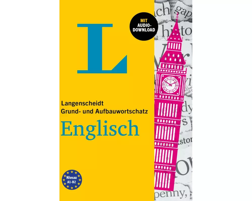 Langenscheidt Grund- und Aufbauwortschatz Englisch