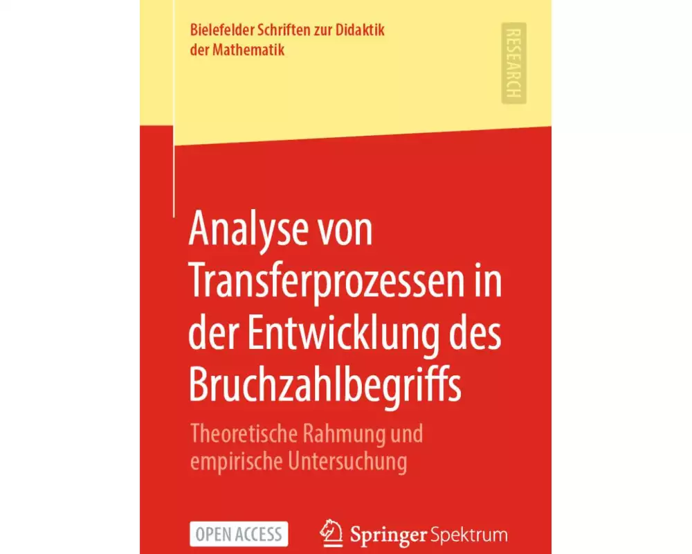 Analyse von Transferprozessen in der Entwicklung des Bruchzahlbegriffs