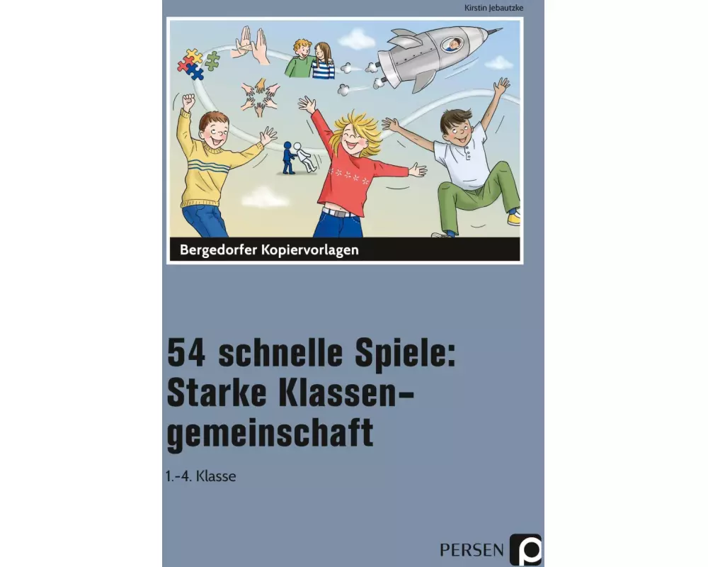 54 schnelle Spiele: Starke Klassengemeinschaft
