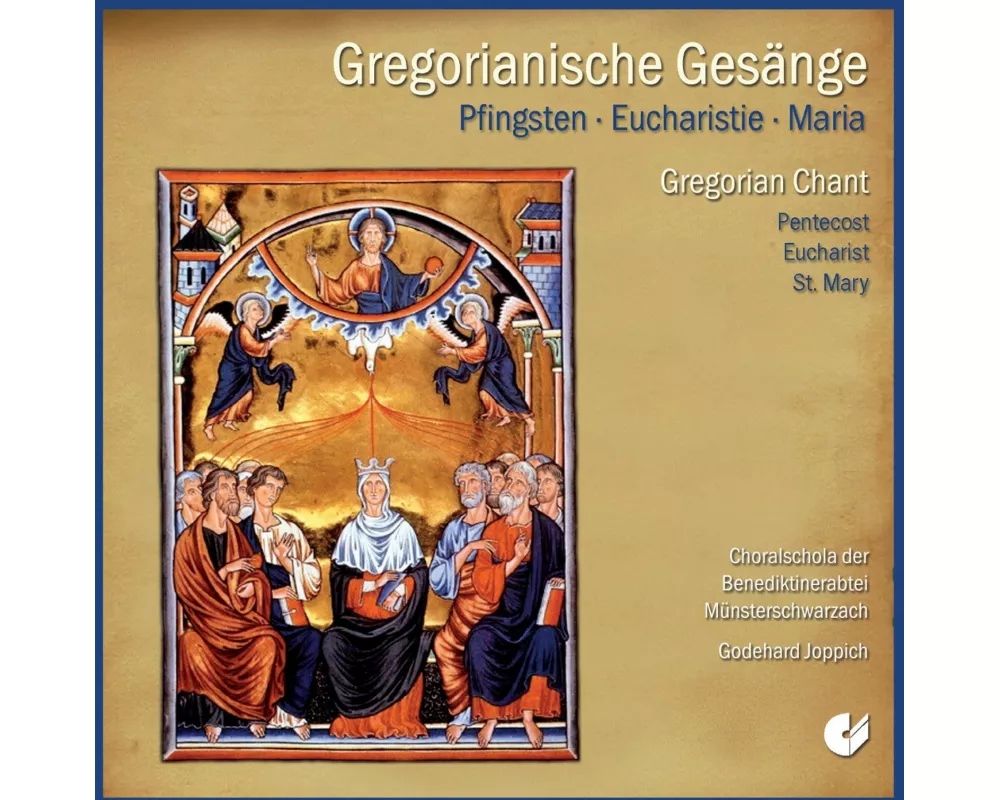 Gregorian Chant: Pentecost,Eucharist St.Mary