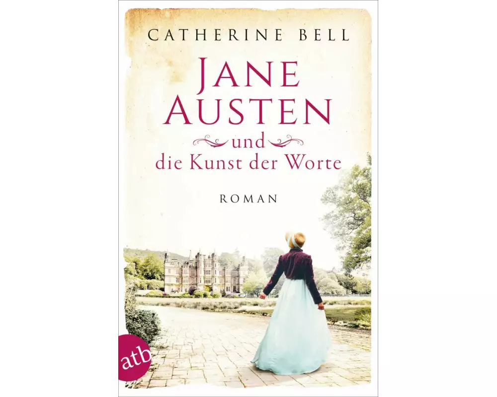 Jane Austen und die Kunst der Worte