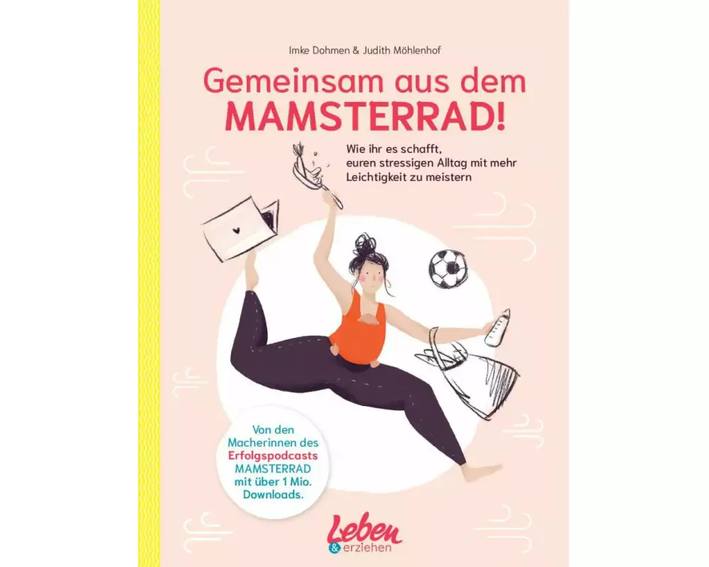 Gemeinsam aus dem Mamsterrad