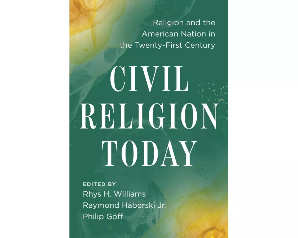 Civil Religion Today