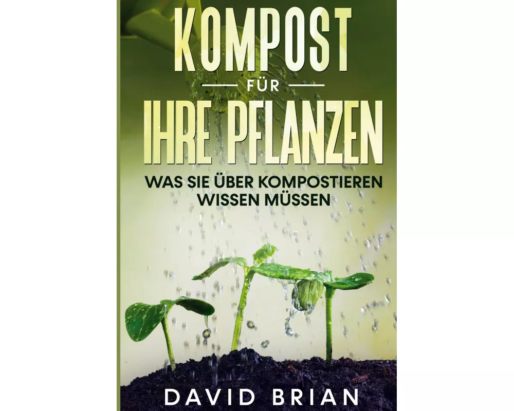 Kompost für Ihre Pflanzen