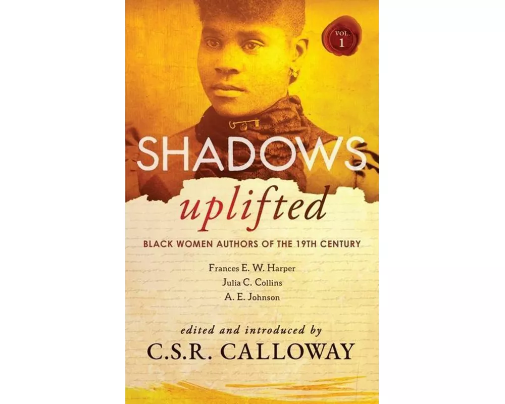 Shadows Uplifted Volume I