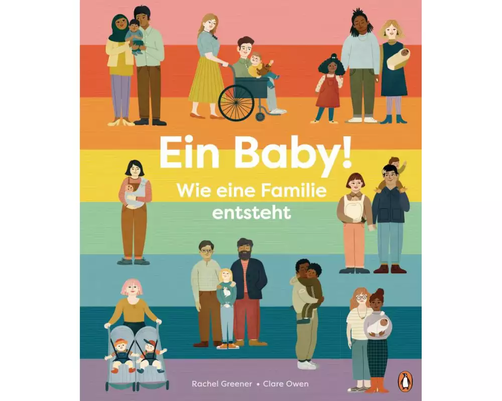 Ein Baby! Wie eine Familie entsteht