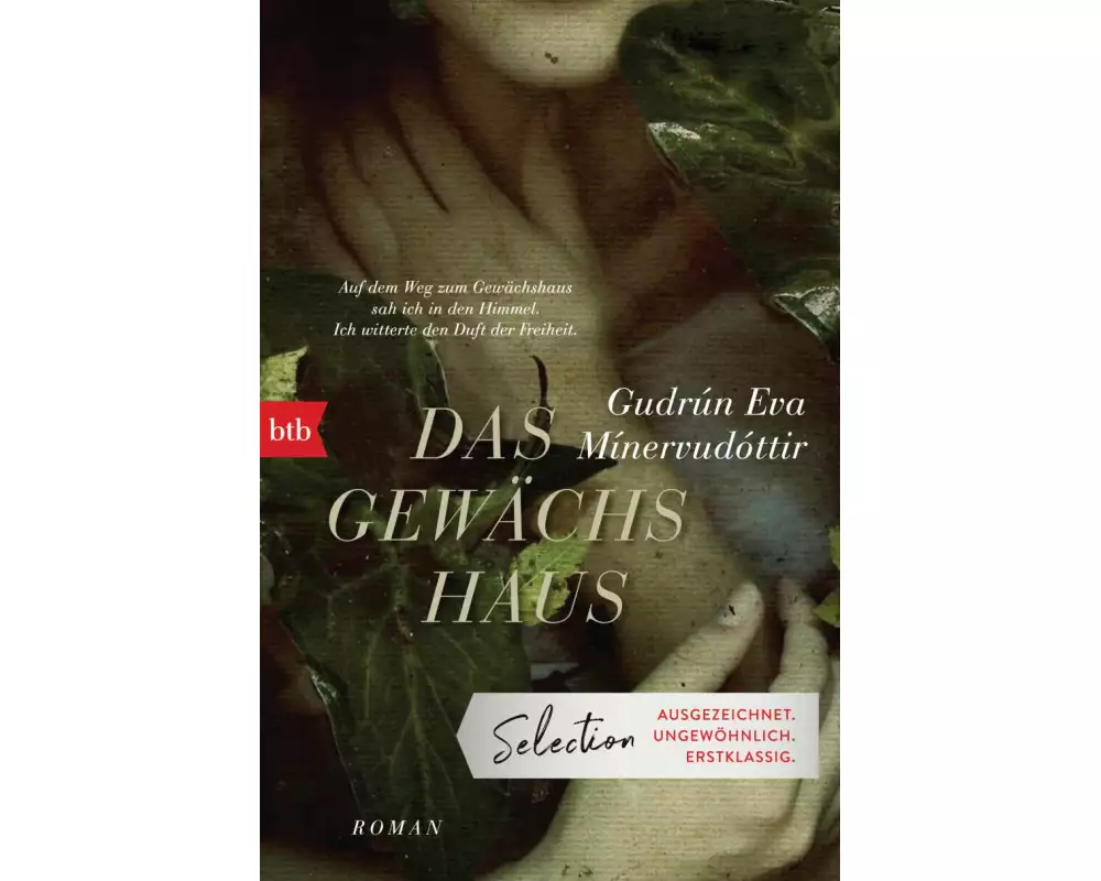 Das Gewächshaus
