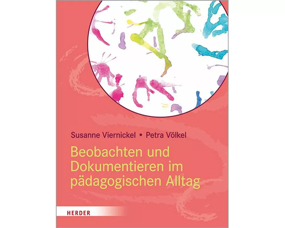 Beobachten und Dokumentieren im pädagogischen Alltag