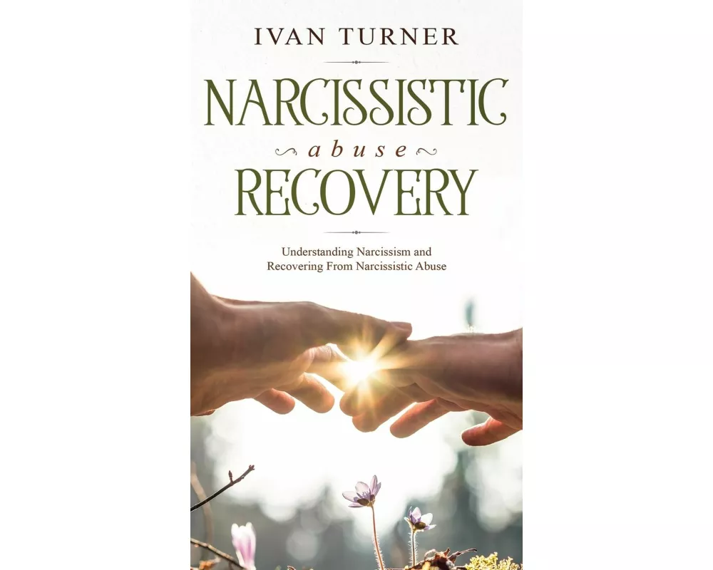 Narcissistic Abuse Recovery