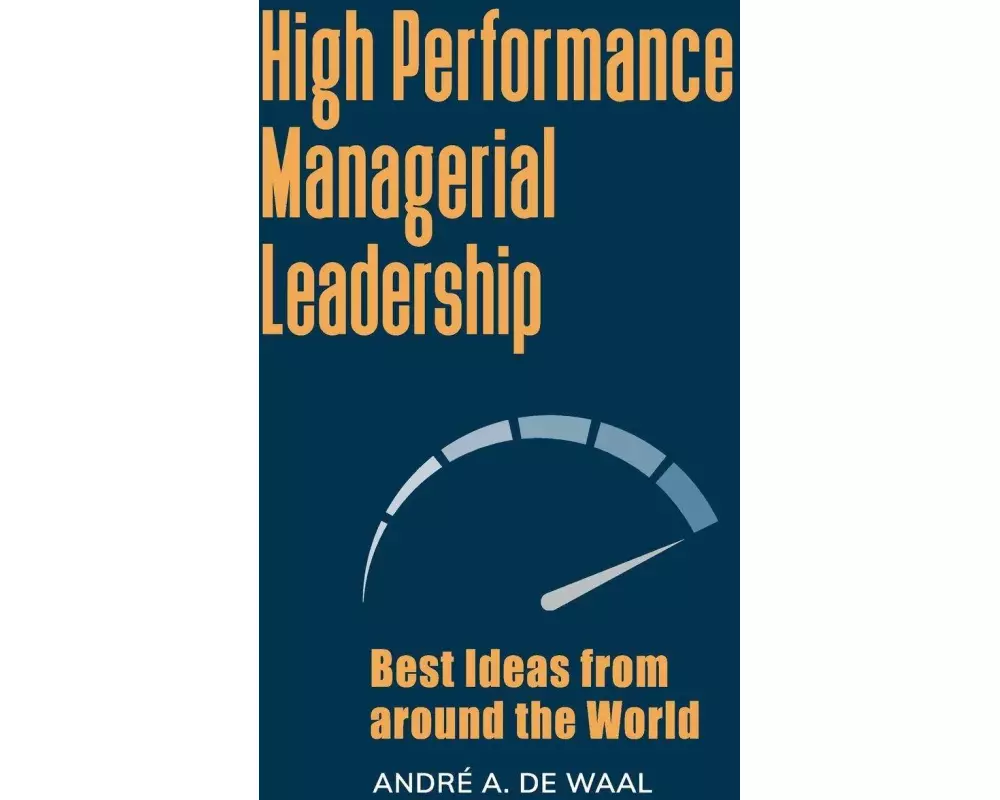 High Performance Managerial Leadership