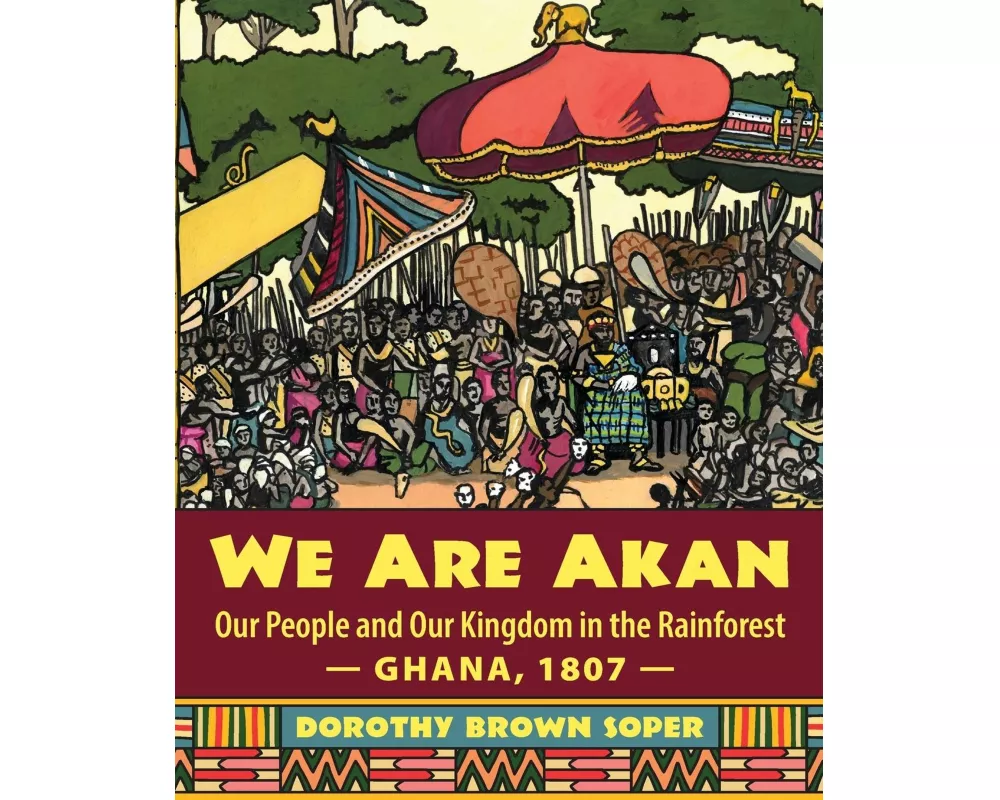 We Are Akan