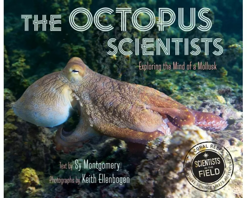 The Octopus Scientists