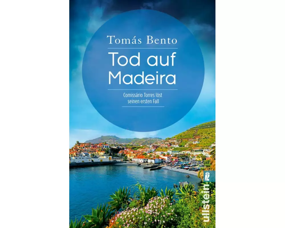 Tod auf Madeira (Ein Madeira-Krimi 1)