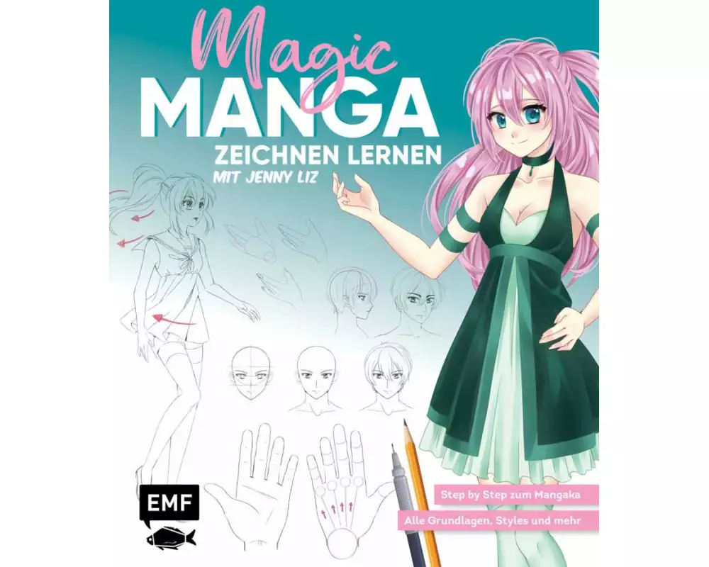 Magic Manga – Zeichnen lernen mit Jenny Liz