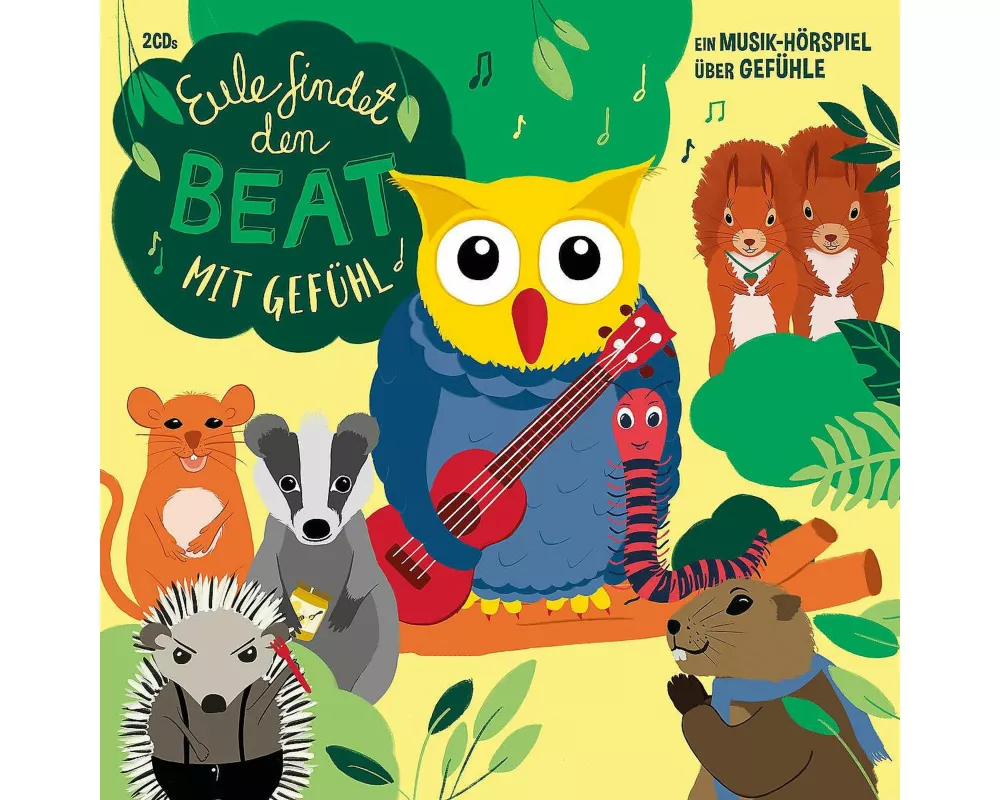 Eule findet den Beat - mit Gefühl (Musik-Hörspiel)